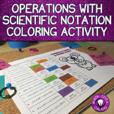 Operations with Scientific Notation Activity (Coloring Page)