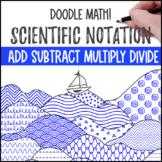 Operations with Scientific Notation | Doodle Math: Twist o