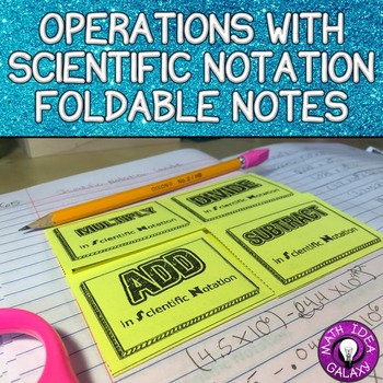 Preview of Operations with Scientific Notation Foldable Notes: Grade 8 Interactive Notebook