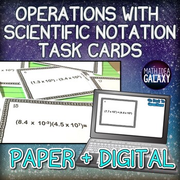 Preview of Operations with Scientific Notation Task Cards- Printable & Digital Resource