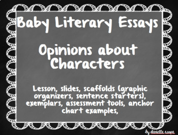Preview of Opinion About Characters Lesson - Writing Literary Essays