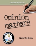 Opinion Matters: Writing Opinions and Reviews at the Eleme