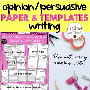Preview of Opinion Persuasive Writing Paper and Templates- Primary and Intermediate!