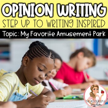 Preview of Opinion / Persuasive Writing Unit | Step up to Writing Inspired