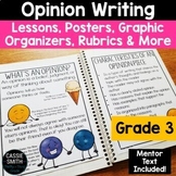 Opinion Writing Unit 3rd Grade Graphic Organizer Anchor Charts Rubric