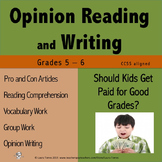 Opinion Writing and Opinion Reading - Should Kids Get Paid