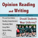 Opinion Writing and Opinion Reading - Should Students Wear
