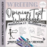 Differentiated Opinion Text Guided Writing Workbook Printa