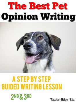 Opinion Writing by Teacher Helper Kits | TPT