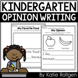 Opinion Writing (Kindergarten Writing Prompts)