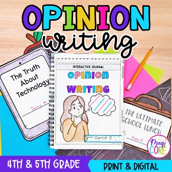 Preview of Opinion Persuasive Writing 4th & 5th Grade Writing Unit - Anchor Charts, Journal