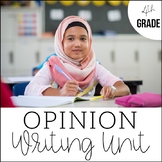 Opinion Writing | 4th Grade Lesson Plans | Unit 3