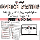 Opinion Writing - Activity Bundle, Lesson Slideshow & Writ