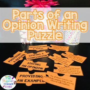 Preview of Opinion Writing Activity | Parts of an Opinion Writing Puzzle