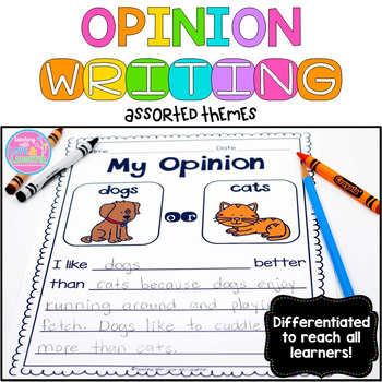 Opinion Writing {Assorted Themes} by Teaching With Love and Laughter