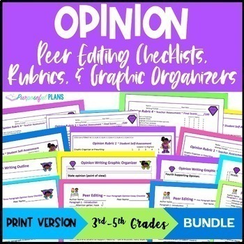 Preview of Opinion Writing BUNDLE: Rubrics, Graphic Organizers, & Peer Editing Templates