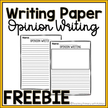 Preview of Lined Writing Paper with Picture Boxes | Opinion Writing FREEBIE