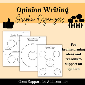 Preview of Opinion Writing Brainstorm Graphic Organizers