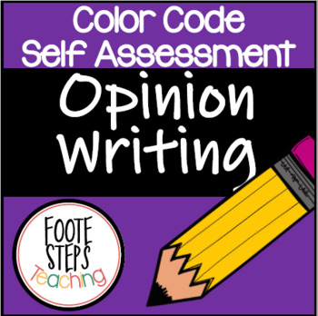 Preview of Opinion Writing Color Coded Self Assessment [EDITABLE]
