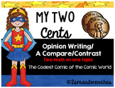 Opinion Writing- DC and Marvel Comics