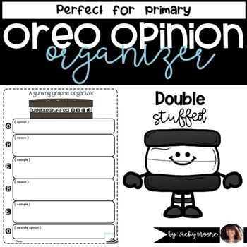 Preview of Opinion Writing Double Stuffed OREO | Double stuff oreo graphic organizer