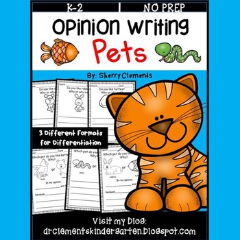 Pets Opinion Writing by Sherry Clements | Teachers Pay Teachers