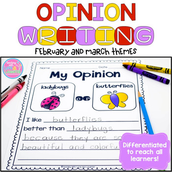 Differentiated Opinion Writing Templates {February and March Themes}