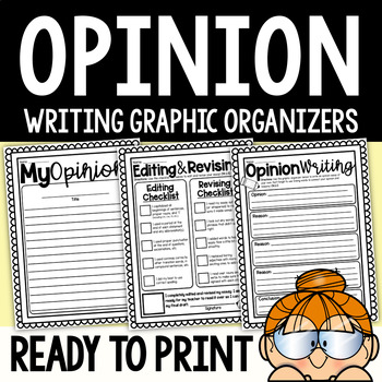 Preview of Opinion Writing Graphic Organizer, Editing Revising, & Final Draft Templates