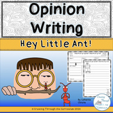 Opinion Writing- Hey Little Ant