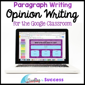 Preview of Opinion Writing: Paragraph Writing for the Digital Classroom