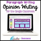Opinion Writing: Paragraph Writing for the Digital Classroom