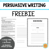 Opinion Writing | Persuasive Writing FREEBIE