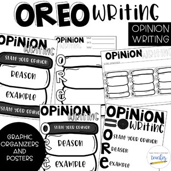 Preview of Opinion Writing Posters and Graphic Organizer {OREO Writing}