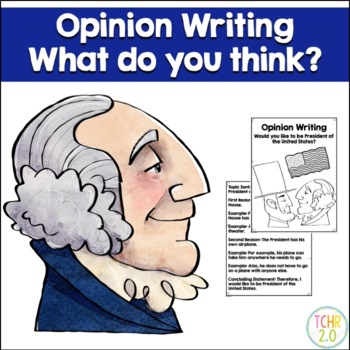 Preview of Opinion Writing Presidents' Day