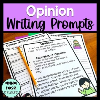 Opinion Writing Prompts by Anna Rose Creations | TPT