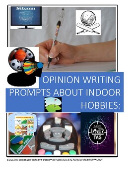 Preview of Opinion Writing Prompts About Indoor Hobbies