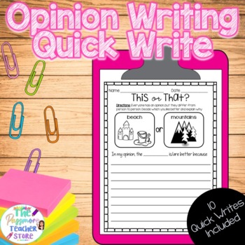 Preview of Opinion Writing Quick Writes | This or That?