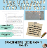 Opinion Writing: Bump it Up Board and Standards Stamp Books Pack