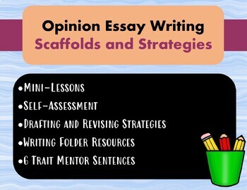Preview of Opinion Writing Scaffolds and Strategies