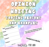 Opinion Writing: Sorting Reasons and Examples