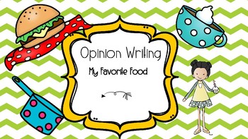 Opinion Writing The Best Food Is by Loree Fulton For the Love of Teaching