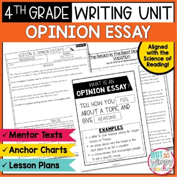 Preview of Opinion Writing Unit FOURTH GRADE