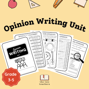 Preview of Opinion Writing Unit - Grades 3, 4, and 5