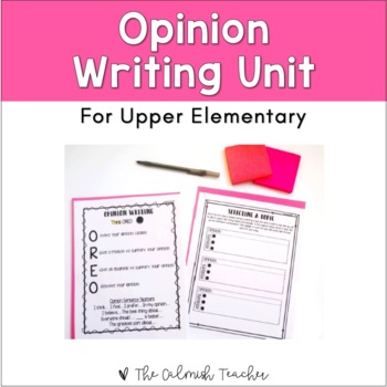 Preview of Opinion Writing Unit for Upper Elementary