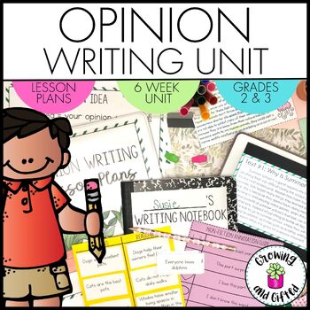 Preview of Opinion Writing Unit with 6 Weeks of Lesson Plans for 2nd & 3rd