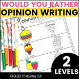 Opinion Writing Would you rather