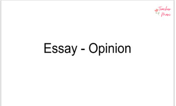 Preview of Opinion essay: students activities, classes, lesson plan and assessment