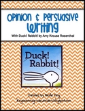 Opinion/Persuasive Writing with Duck! Rabbit!