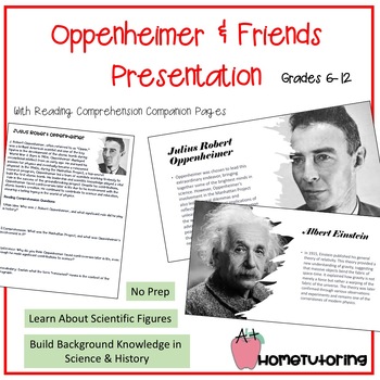 Preview of Oppenheimer & Friends PP Presentation & Reading Comprehension Pages Bundle