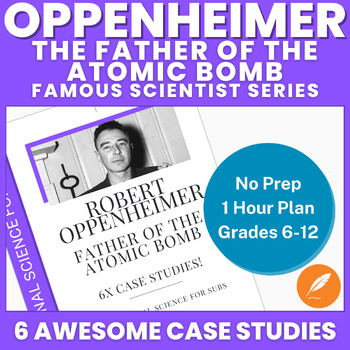 Preview of Oppenheimer: Manhattan Project Nuclear Bomb Hiroshima Nagasaki - 6x Case Studies